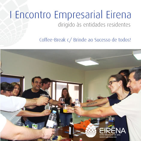 I Encontro Empresarial Eirena foi um sucesso